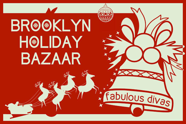 FAB DL Brooklyn Holiday Bazaar! 600.jpg