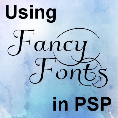 font glyphs paintshop pro