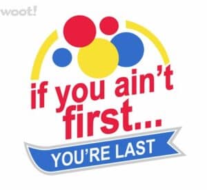 if-you-aint-first
