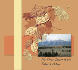 project-2-version-2-the-three-sisters-in-the-tetons-in-autumn-600